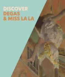 Discover Degas & Miss La La (ISBN: 9781857097146)