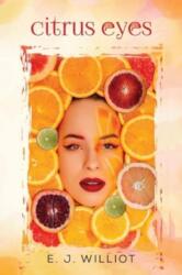 Citrus Eyes (ISBN: 9781835433256)