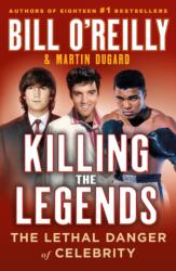 Killing the Legends (ISBN: 9781250322111)