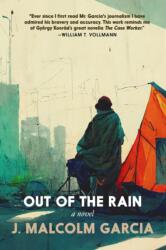 Out of the Rain (ISBN: 9781644213865)