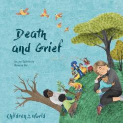 Children in Our World: Death and Grief (ISBN: 9781526321787)