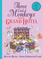 Trei maimuțele și Marele Hotel (ISBN: 9780008508630)