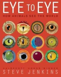 Eye to Eye/How Animals See the World (ISBN: 9780063341586)