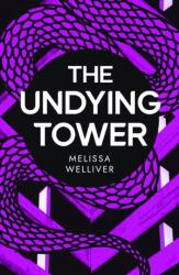 The Undying Tower (ISBN: 9781915235862)