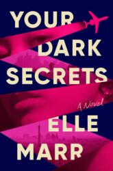 Your Dark Secrets (ISBN: 9781368101585)
