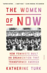 The Women of NOW (ISBN: 9781250338372)