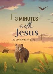 3 Minutes with Jesus: 180 Devotions for Boys (ISBN: 9781636095998)