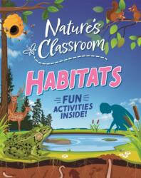 Nature's Classroom: Habitats (ISBN: 9781526322593)