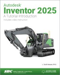 Autodesk Inventor 2025 (ISBN: 9781630576547)