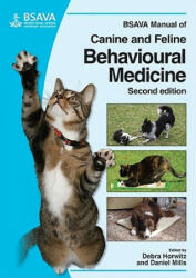 BSAVA Manual of Canine and Feline Behavioural Medicine 2e + CD - Debra Horwitz (2010)