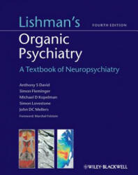 Lishman's Organic Psychiatry - A Textbook of Neuropsychiatry - Antony David (2004)