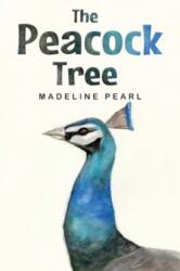 The Peacock Tree (ISBN: 9781838757663)