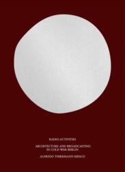 Radio-Activities (ISBN: 9780262048705)