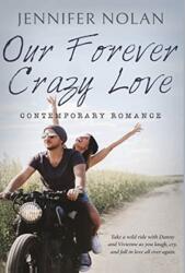 Our Forever Crazy Love (ISBN: 9780973410495)