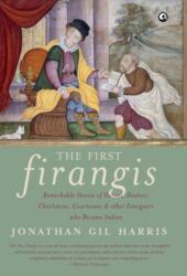 The First Firangis (ISBN: 9789382277637)