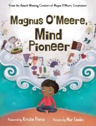 Magnus O'Meere, Mind Pioneer (ISBN: 9781999088101)