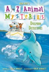 A to Z Animal Mysteries #4: Dolphin Detectives (ISBN: 9780593489086)