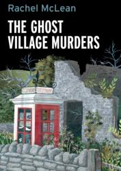 The Ghost Village Murders (ISBN: 9781835601167)