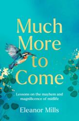 Much More To Come (ISBN: 9780008642563)
