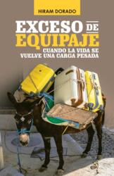 Exceso De Equipaje (ISBN: 9781506533520)