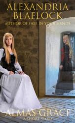 Alma's Grace (ISBN: 9781925749229)