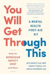 You Will Get Through This (ISBN: 9781891011474)