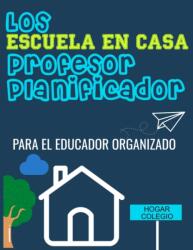 Los ESCUELA EN CASA Profesor Planificador (ISBN: 9781922453877)