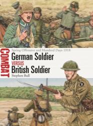 German Soldier vs British Soldier (ISBN: 9781472861177)