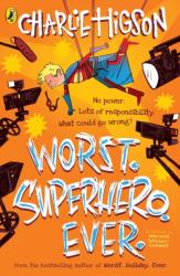 Worst. Superhero. Ever (ISBN: 9780241588734)
