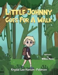 Little Johnny Goes For A Walk (ISBN: 9781035842698)
