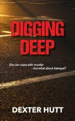 Digging Deep (ISBN: 9781803696690)