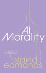 AI Morality (ISBN: 9780198876434)
