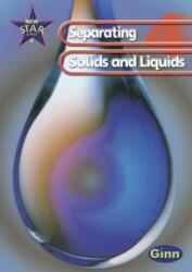 New Star Science: Year 4: Separating Solids And Liquids Pupils Book (ISBN: 9780602299248)