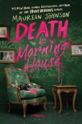 Death at Morning House (ISBN: 9780063414099)