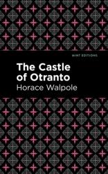 The Castle of Otranto (ISBN: 9781513277691)
