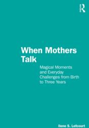 When Mothers Talk (ISBN: 9781032399119)