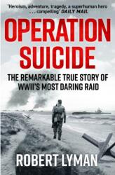 Operation Suicide (ISBN: 9781529440065)