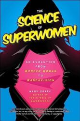 The Science of Superwomen (ISBN: 9781510776319)