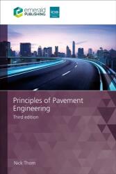Principiile ingineriei pavajului (ISBN: 9781835497111)
