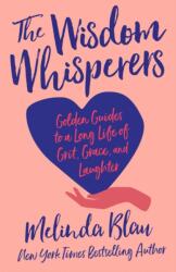 The Wisdom Whisperers (ISBN: 9781640657137)