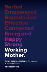 Working Mother (ISBN: 9781788606158)