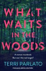 What Waits in The Woods (ISBN: 9781835980392)