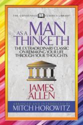 As a Man Thinketh (ISBN: 9781722500450)