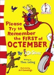 Please Try To Remember the First of Octember - Dr. Seuss (ISBN: 9780007379606)
