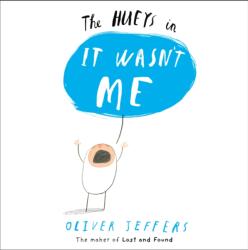 The Hueys in: It Wasnt Me (ISBN: 9780007420681)