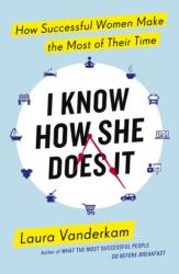 I Know How She Does It (ISBN: 9780241199510)