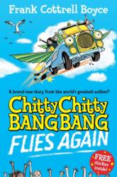 Chitty Chitty Bang Bang Flies Again. Tschitti - Das Wunderauto fliegt wieder, englische Ausgabe (ISBN: 9780330544191)
