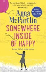 Somewhere Inside of Happy. Irgendwo im Glück, englische Ausgabe (ISBN: 9780552777384)