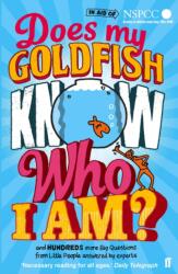 Does My Goldfish Know Who I Am? (ISBN: 9780571301942)