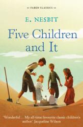 Five Children and It (ISBN: 9780571314768)